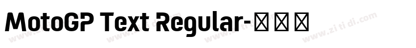 MotoGP Text Regular字体转换